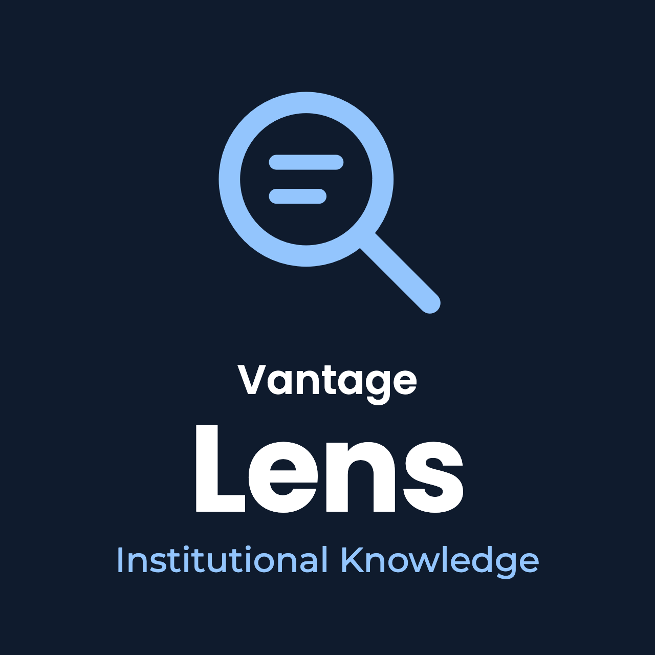 Vantage Lens — Institutional Knowledge