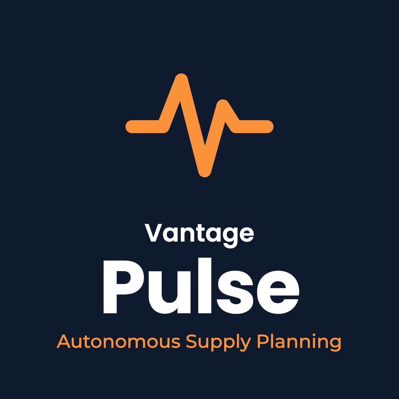 Vantage Pulse — Autonomous Supply Planning